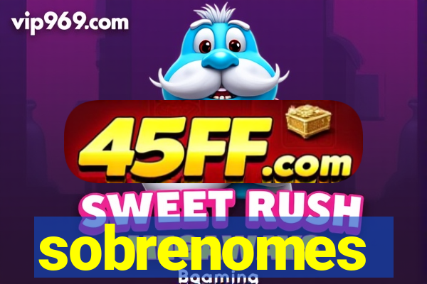 sobrenomes portugueses raros